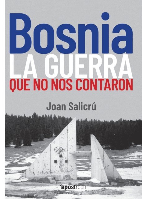 Joan Salicru - Bosnia, la guerra que no nos contaron, E-bok