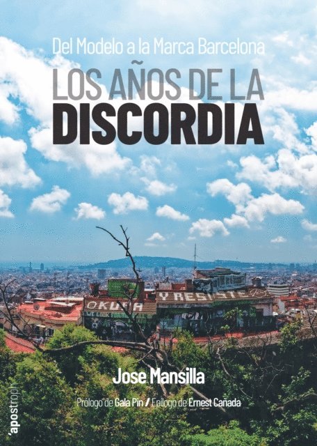 Jose Mansilla - Los años de la discordia, E-bok