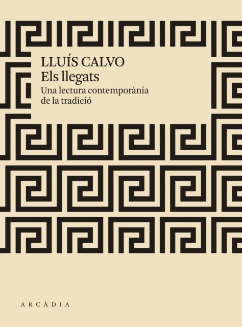 Lluis Calvo Guardiola - Els llegats, E-bok