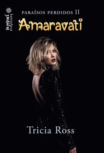 Tricia Ross - Amaravati (Paraísos perdidos 2), E-bok. Tillgänglighet: Lägg i varukorg