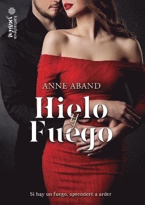 Anne Aband - Hielo y Fuego, Häftad