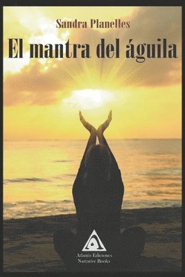 Sandra Planelles - Mantra del Águila, Häftad