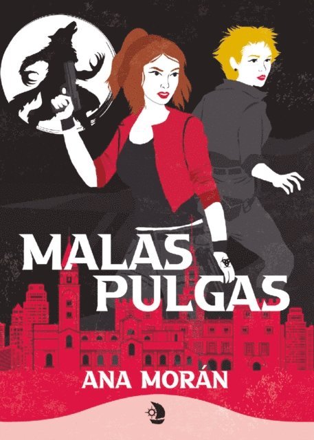 Ana Moran - Malas pulgas, E-bok