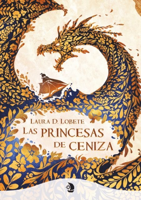 Laura D. Lobete - Las princesas de ceniza, E-bok