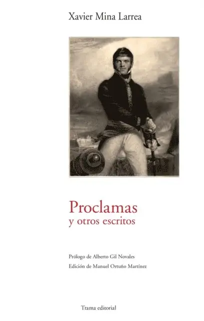 Xavier Mina Larrea, Manuel Ortuno Martinez - Proclamas, E-bok. Tillgänglighet: Lägg i varukorg