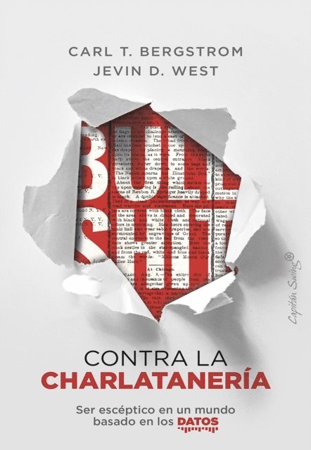 Jevin D. West, Carl T. Bergstrom - Bullshit: contra la charlatanería, E-bok