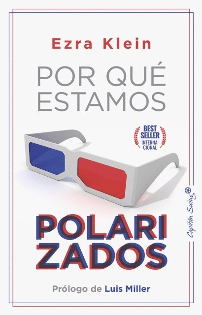 Ezra Klein - Por qué estamos polarizados, E-bok