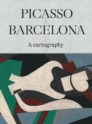 Claustre Rafart - Picasso Barcelona – A Cartography, Häftad