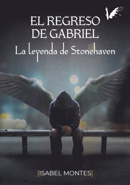 Isabel Montes Ramirez - El regreso de Gabriel, E-bok