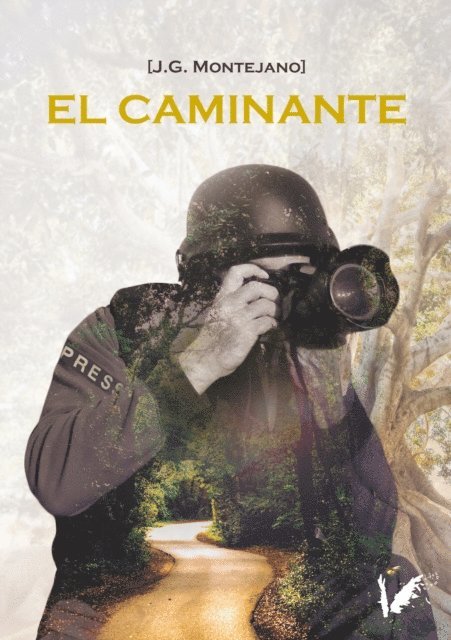 Juan Ignacio Gonzalez Montejano, Isabel Montes - El caminante, E-bok. Tillgänglighet: Lägg i varukorg