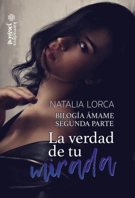 Natalia Lorca - La verdad de tu mirada, E-bok