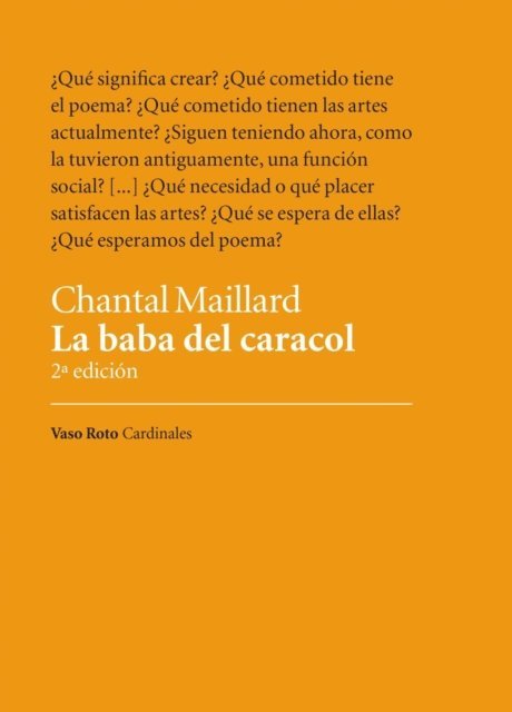Chantal Maillard - La baba del caracol, E-bok