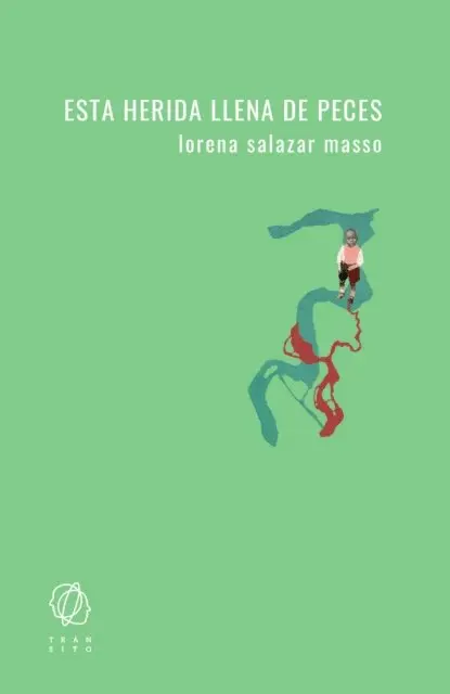 Lorena Salazar Masso - Esta herida llena de peces, E-bok. Tillgänglighet: Lägg i varukorg