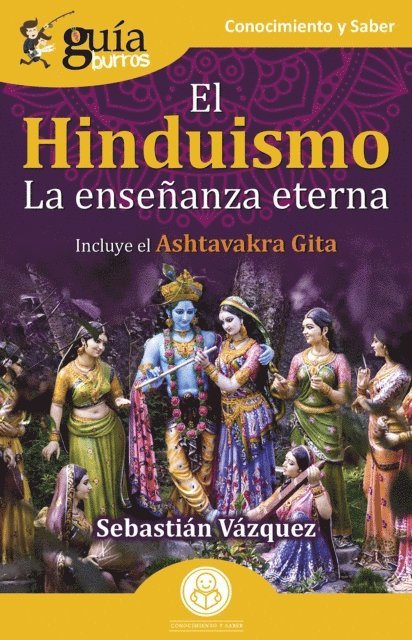 Sebastian Vazquez - GuíaBurros: El Hinduismo, E-bok