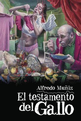 Alfredo Muñiz - testamento del Gallo, Häftad