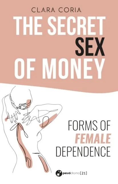 Clara Coria - The Secret Sex of Money, E-bok. Tillgänglighet: Lägg i varukorg