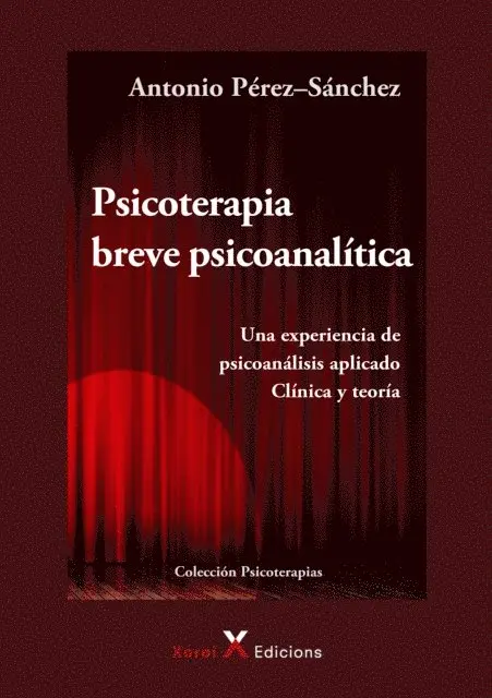 Antonio Perez-Sanchez - Psicoterapia breve psicoanalítica, E-bok. Tillgänglighet: Lägg i varukorg