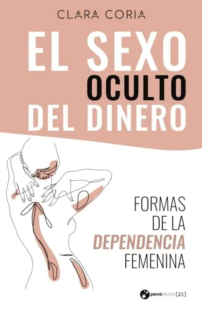 Clara Coria - El sexo oculto del dinero, E-bok. Tillgänglighet: Lägg i varukorg