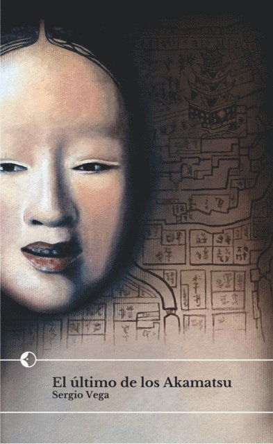 Sergio Vega - El último de los Akamatsu, E-bok