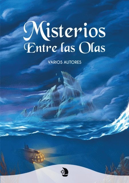 Rocio Galeote Ramirez, Laura Martin Morales, Talita Isla, Erik Reenberg, Loren Ysella, Yaiza Sevillano Ramirez, Maria Alonso Colon, David Mancera, Ana M. Velasco, Urtzi Elorza, Alejandra Martinez - Misterios entre las olas, E-bok