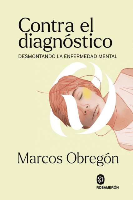 Marcos Obregon - Contra el diagnóstico, E-bok
