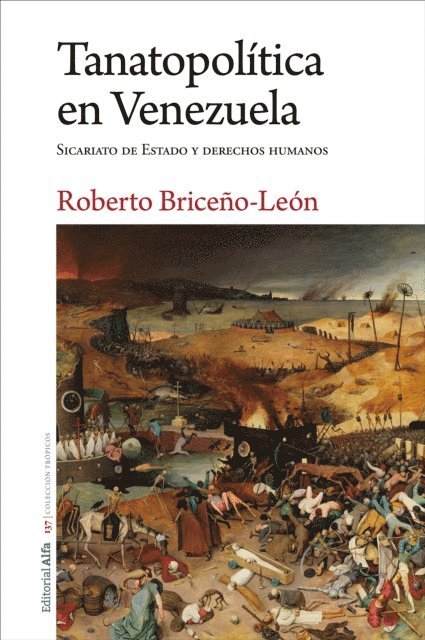 Roberto Briceno-Leon - Tanatopolítica en Venezuela, E-bok