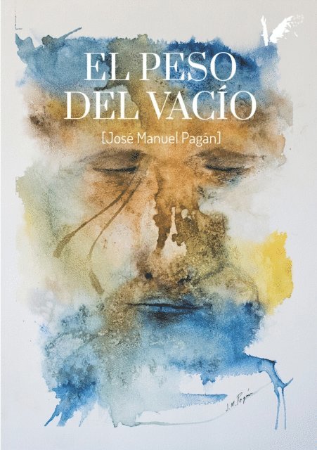 Jose Manuel Pagan, Isabel Montes - El peso del vacío, E-bok