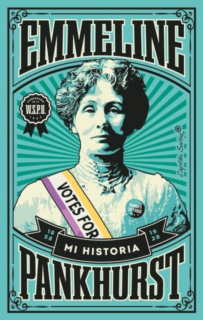 Emmeline Pankhurst - Mi historia, E-bok