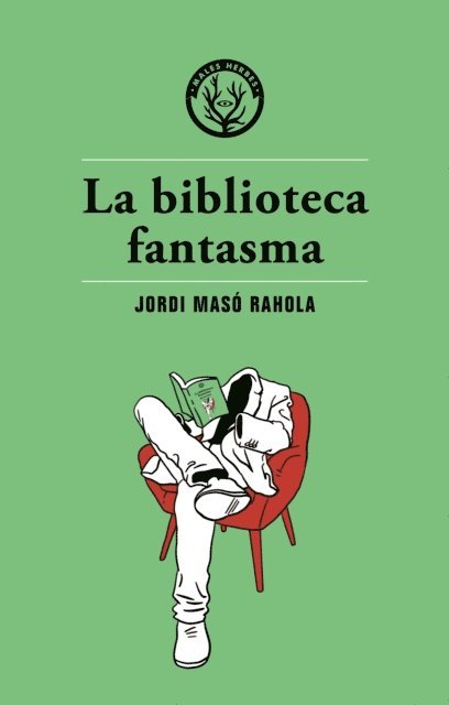 Jordi Maso - La biblioteca fantasma, E-bok