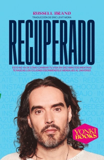 Russell Brand, Oihan Iturbide - Recuperado, E-bok