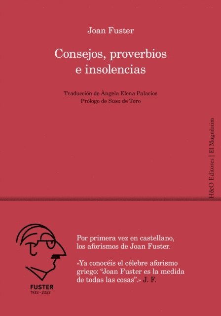 Joan Fuster - Consejos, proverbios e insolencias, E-bok