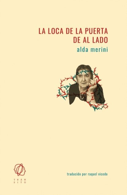 Alda Merini - La loca de la puerta de al lado, E-bok