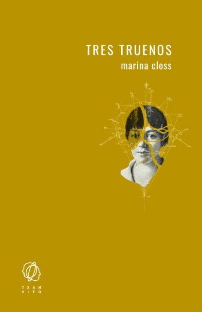 Marina Closs - Tres truenos, E-bok