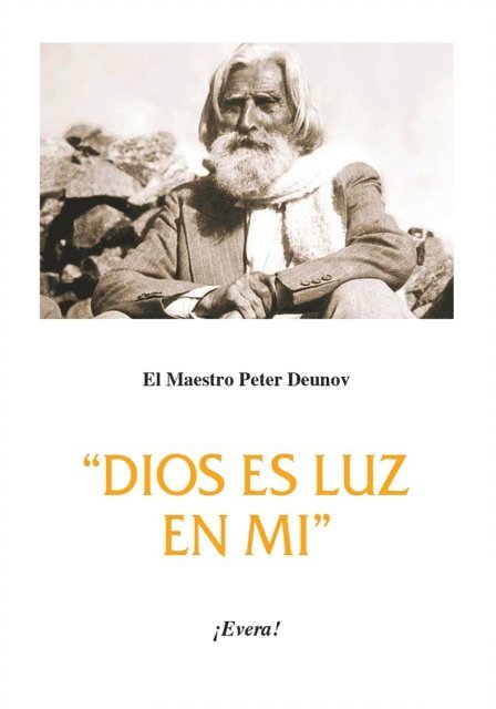 Peter Deunov - Dios es luz en mi, E-bok