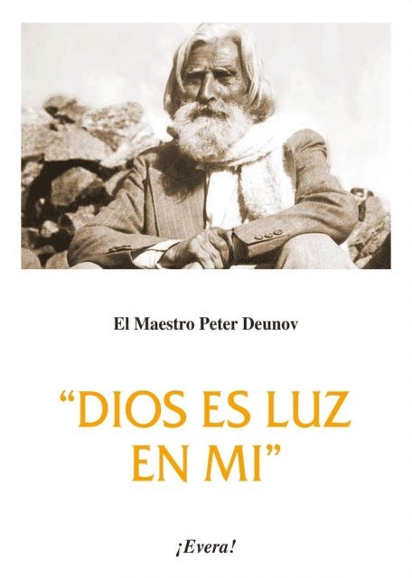 Peter Deunov - Dios es luz en mi, E-bok