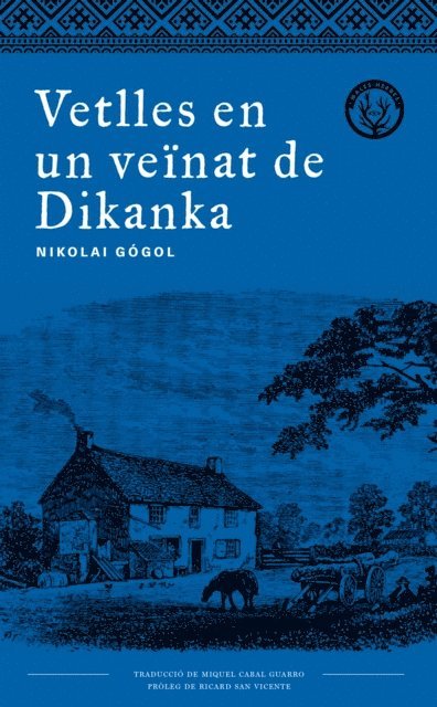 Nikolai Gogol - Vetlles en un veïnat de Dikanka, E-bok