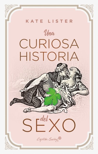 Kate Lister - Una curiosa historia del sexo, E-bok