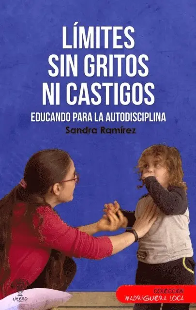 Sandra Ramirez - Límites sin gritos ni castigos, E-bok. Tillgänglighet: Lägg i varukorg
