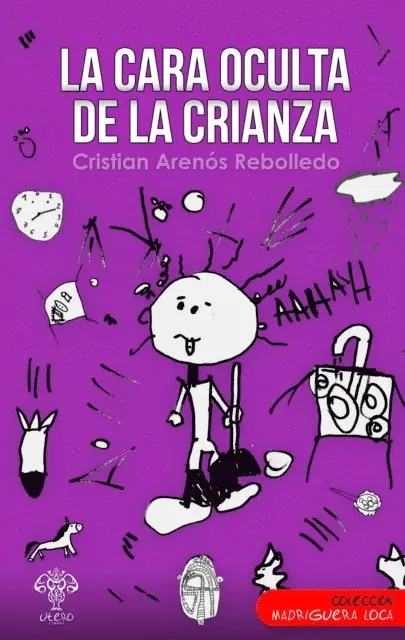 Cristian Arenos Rebolledo - La cara oculta de la crianza, E-bok. Tillgänglighet: Lägg i varukorg