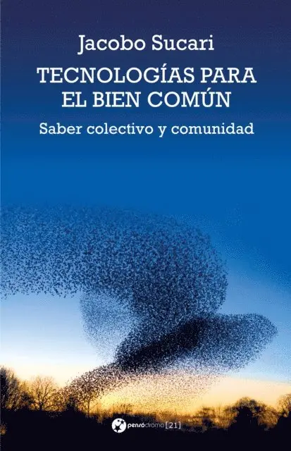 Jacobo Sucari - Tecnologías para el bien común, E-bok. Tillgänglighet: Lägg i varukorg