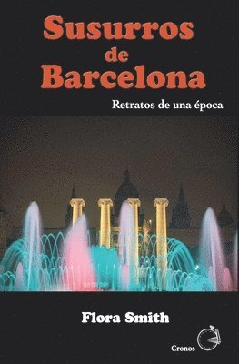 Flora Smith - Susurros de Barcelona, Häftad