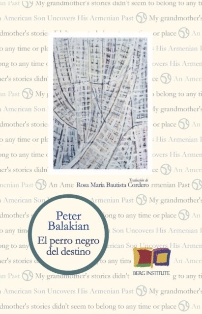 Peter Balakian - El perro negro del destino, E-bok