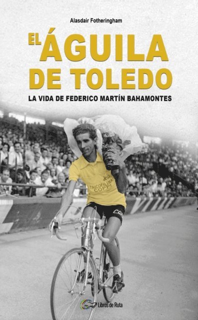 Alasdair Fotheringham, Eneko Garate Iturralde - El Águila de Toledo, E-bok