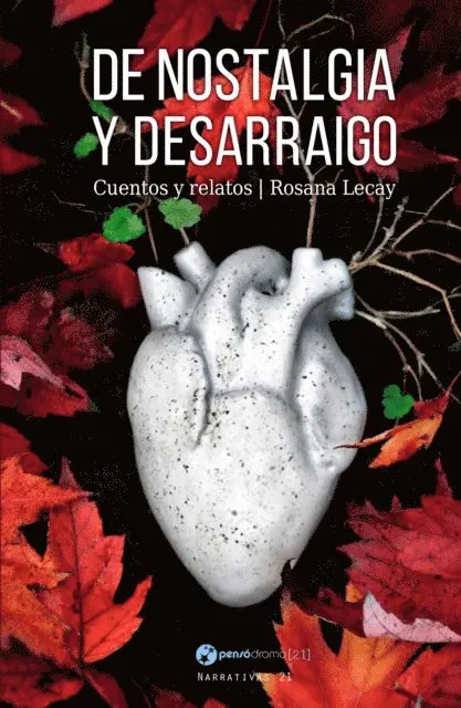 Rosana Lecay - De nostalgia y desarraigo, E-bok. Tillgänglighet: Lägg i varukorg