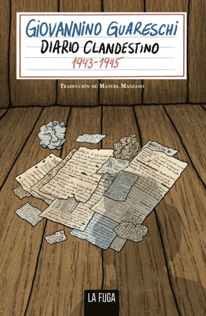 Giovannino Guareschi - Diario Clandestino 1943 - 1945, E-bok