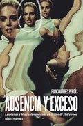 Ausencia y exceso