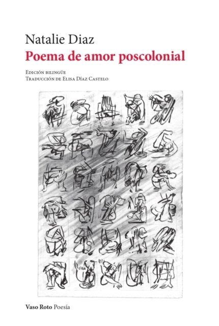 Natalie Diaz - Poema de amor poscolonial, E-bok