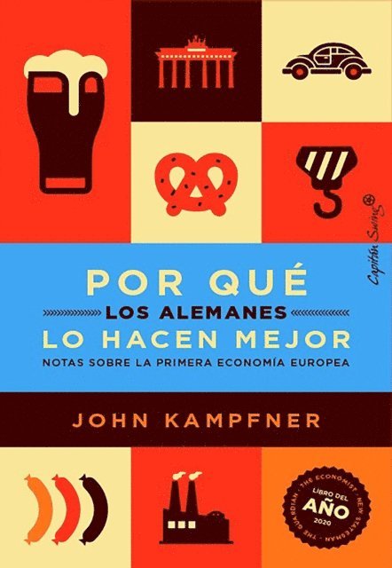 John Kampfner - Por qué los alemanes lo hacen mejor, E-bok