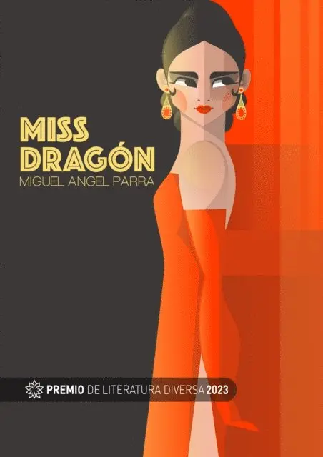 Miguel Angel Parra - Miss Dragón, E-bok. Tillgänglighet: Lägg i varukorg
