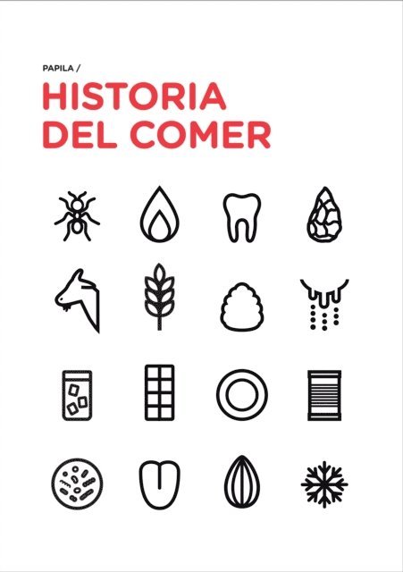 Papila - Historia del comer, E-bok